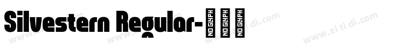 Silvestern Regular字体转换
